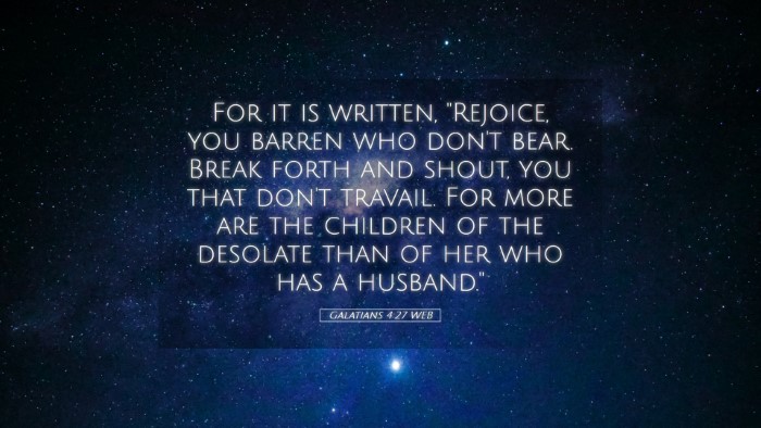 Picture 05 - Galatians 4:27 WEB Desktop Wallpaper - For it is written, 