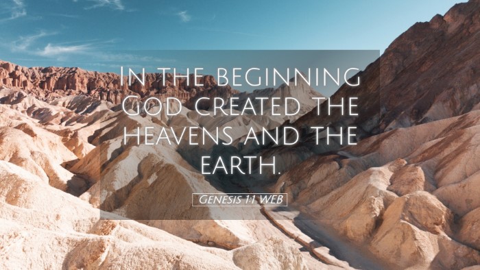 Picture 05 - Genesis 1:1 WEB Desktop Wallpaper - In the beginning God created the heavens and the - Desktop Bible Verse Wallpaper