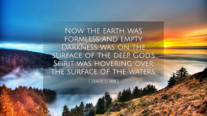Picture 05 - Genesis 1:2 WEB Desktop Wallpaper - Now the earth was formless and empty. Darkness - Desktop Bible Verse Wallpaper