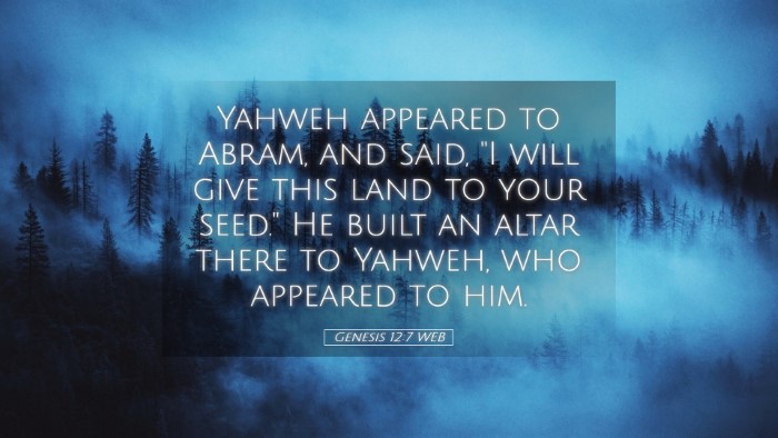 Picture 05 - Genesis 12:7 WEB Desktop Wallpaper - Yahweh appeared to Abram, and said, 