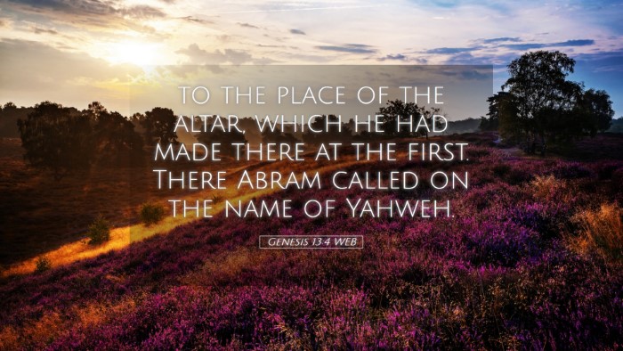 Picture 05 - Genesis 13:4 WEB Desktop Wallpaper - to the place of the altar, which he had made - Desktop Bible Verse Wallpaper