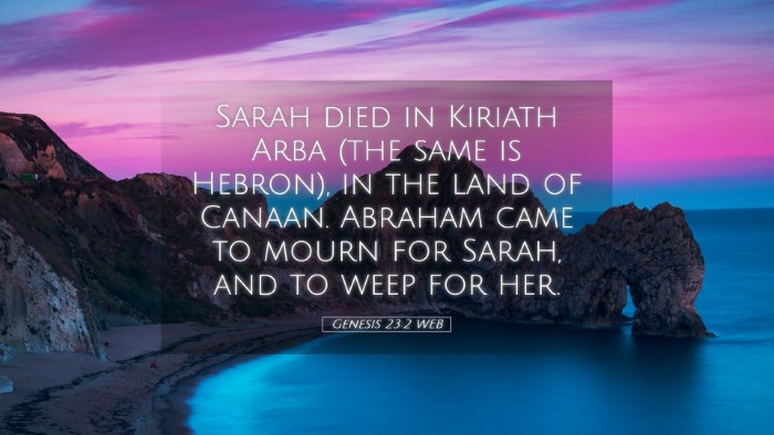 Picture 05 - Genesis 23:2 WEB Desktop Wallpaper - Sarah died in Kiriath Arba (the same is Hebron), - Desktop Bible Verse Wallpaper