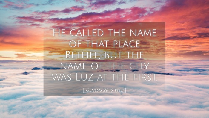 Picture 05 - Genesis 28:19 WEB Desktop Wallpaper - He called the name of that place Bethel, but the - Desktop Bible Verse Wallpaper