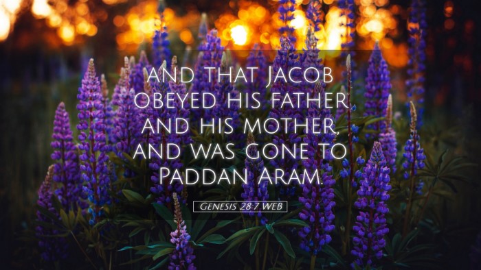 Picture 05 - Genesis 28:7 WEB Desktop Wallpaper - and that Jacob obeyed his father and his mother, - Desktop Bible Verse Wallpaper