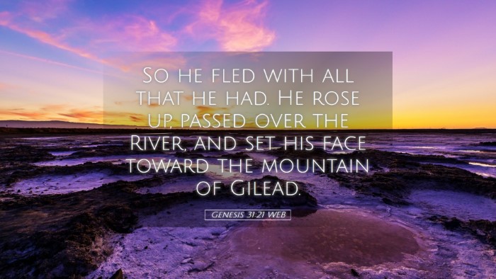 Picture 05 - Genesis 31:21 WEB Desktop Wallpaper - So he fled with all that he had. He rose up, - Desktop Bible Verse Wallpaper