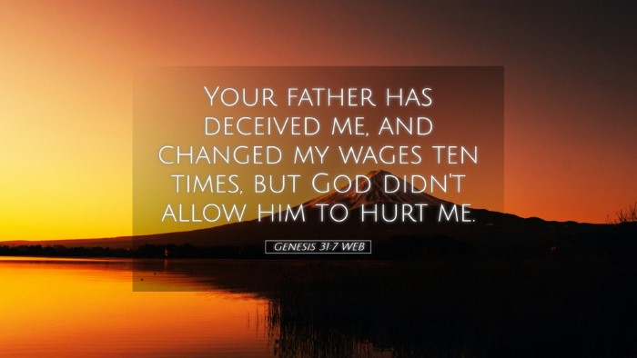 Picture 05 - Genesis 31:7 WEB Desktop Wallpaper - Your father has deceived me, and changed my wages - Desktop Bible Verse Wallpaper