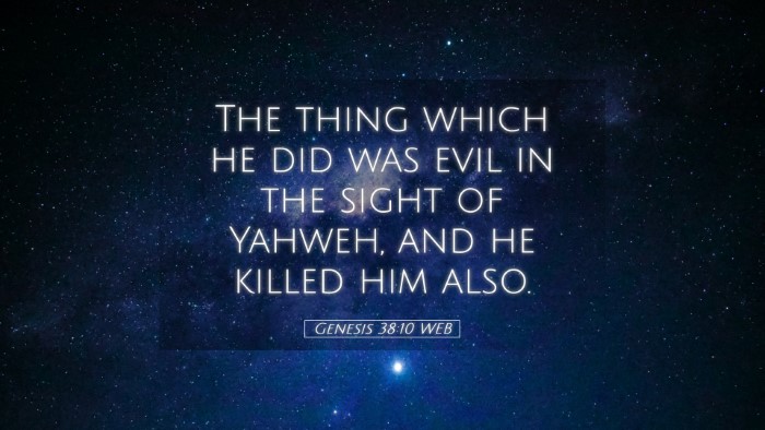 Picture 05 - Genesis 38:10 WEB Desktop Wallpaper - The thing which he did was evil in the sight of - Desktop Bible Verse Wallpaper