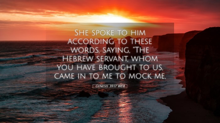 Picture 05 - Genesis 39:17 WEB Desktop Wallpaper - She spoke to him according to these words, - Desktop Bible Verse Wallpaper