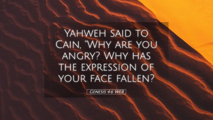 Picture 05 - Genesis 4:6 WEB Desktop Wallpaper - Yahweh said to Cain, 