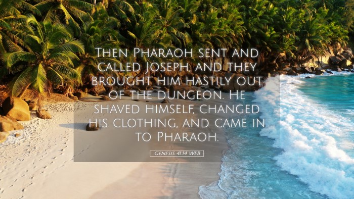 Picture 05 - Genesis 41:14 WEB Desktop Wallpaper - Then Pharaoh sent and called Joseph, and they - Desktop Bible Verse Wallpaper