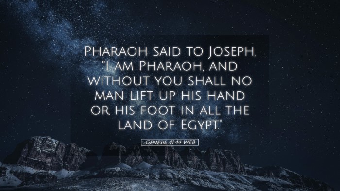 Picture 05 - Genesis 41:44 WEB Desktop Wallpaper - Pharaoh said to Joseph, 