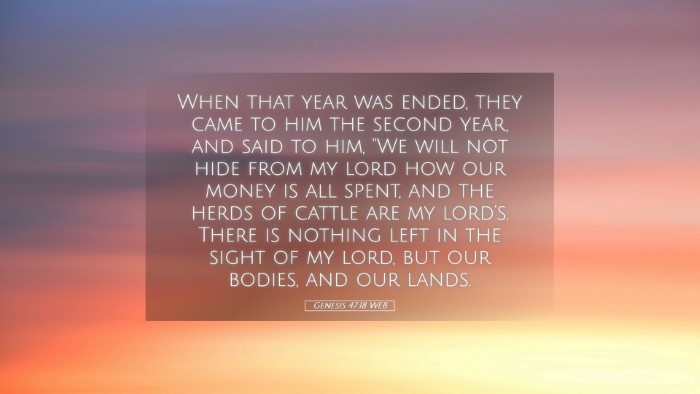 Picture 05 - Genesis 47:18 WEB Desktop Wallpaper - When that year was ended, they came to him the - Desktop Bible Verse Wallpaper