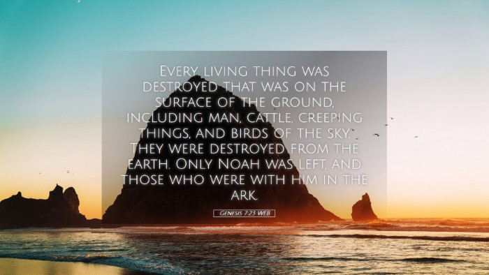 Picture 05 - Genesis 7:23 WEB Desktop Wallpaper - Every living thing was destroyed that was on the - Desktop Bible Verse Wallpaper