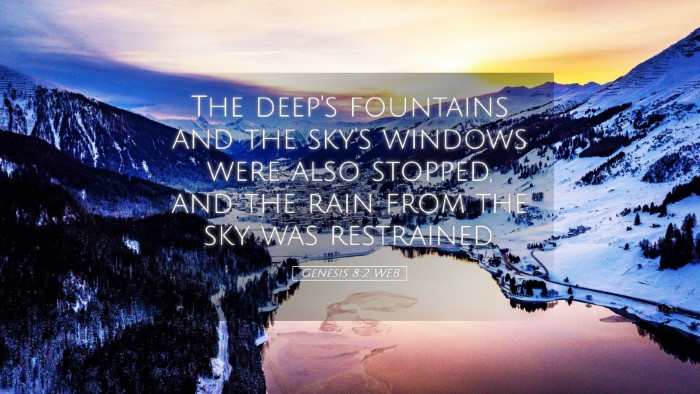 Picture 05 - Genesis 8:2 WEB Desktop Wallpaper - The deep's fountains and the sky's windows were - Desktop Bible Verse Wallpaper