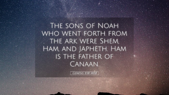 Picture 05 - Genesis 9:18 WEB Desktop Wallpaper - The sons of Noah who went forth from the ark were - Desktop Bible Verse Wallpaper