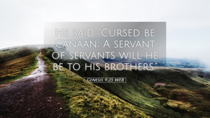 Picture 05 - Genesis 9:25 WEB Desktop Wallpaper - He said, 