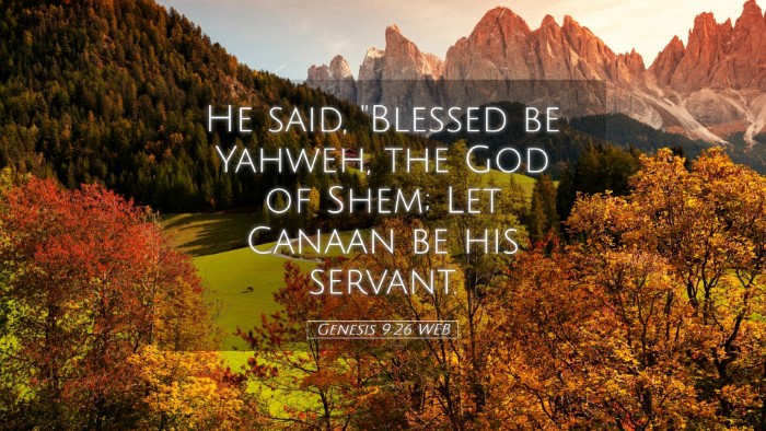 Picture 05 - Genesis 9:26 WEB Desktop Wallpaper - He said, 