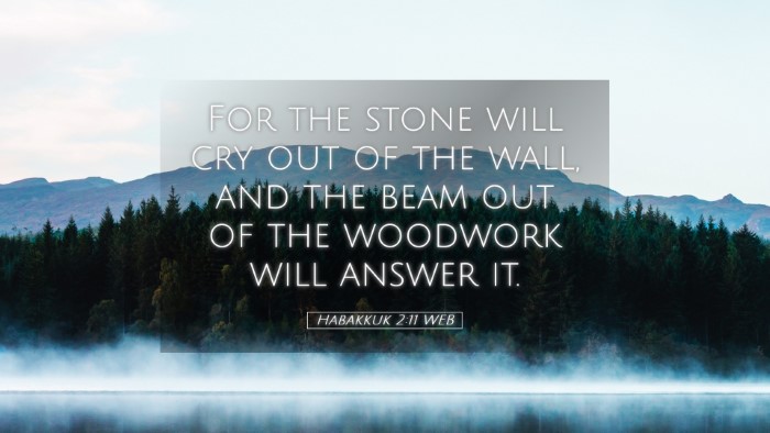 Picture 05 - Habakkuk 2:11 WEB Desktop Wallpaper - For the stone will cry out of the wall, and the - Desktop Bible Verse Wallpaper