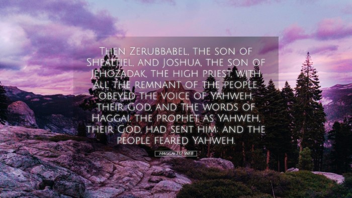 Picture 05 - Haggai 1:12 WEB Desktop Wallpaper - Then Zerubbabel, the son of Shealtiel, and - Desktop Bible Verse Wallpaper