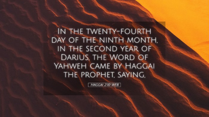Picture 05 - Haggai 2:10 WEB Desktop Wallpaper - In the twenty-fourth day of the ninth month, in - Desktop Bible Verse Wallpaper