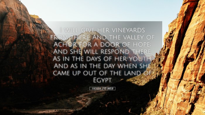 Picture 05 - Hosea 2:15 WEB Desktop Wallpaper - I will give her vineyards from there, And the - Desktop Bible Verse Wallpaper