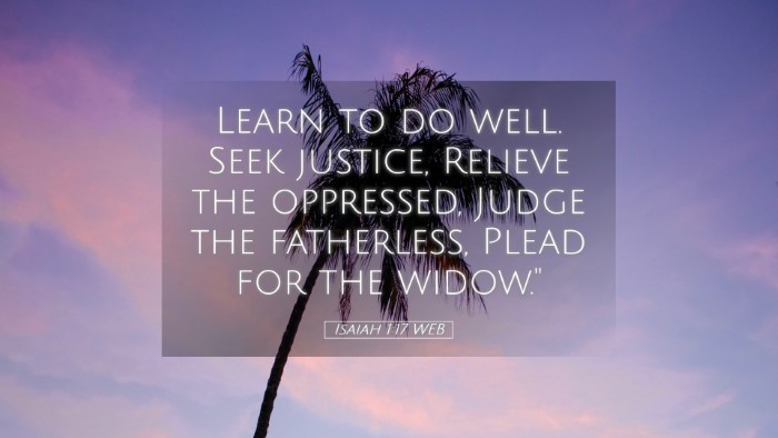 Picture 05 - Isaiah 1:17 WEB Desktop Wallpaper - Learn to do well. Seek justice, Relieve the - Desktop Bible Verse Wallpaper