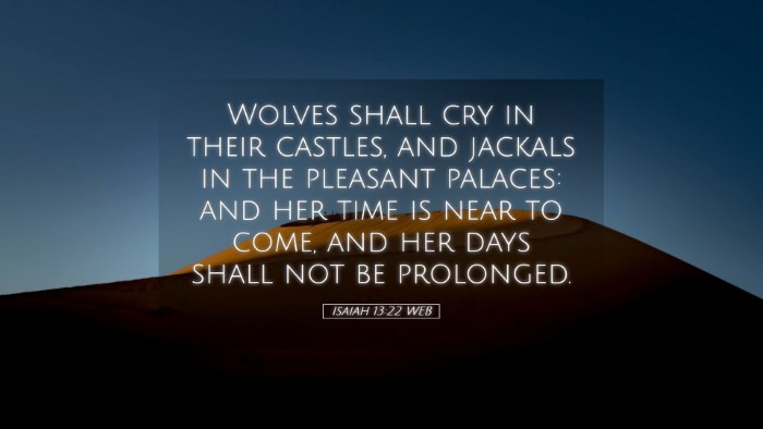 Picture 05 - Isaiah 13:22 WEB Desktop Wallpaper - Wolves shall cry in their castles, and jackals in - Desktop Bible Verse Wallpaper