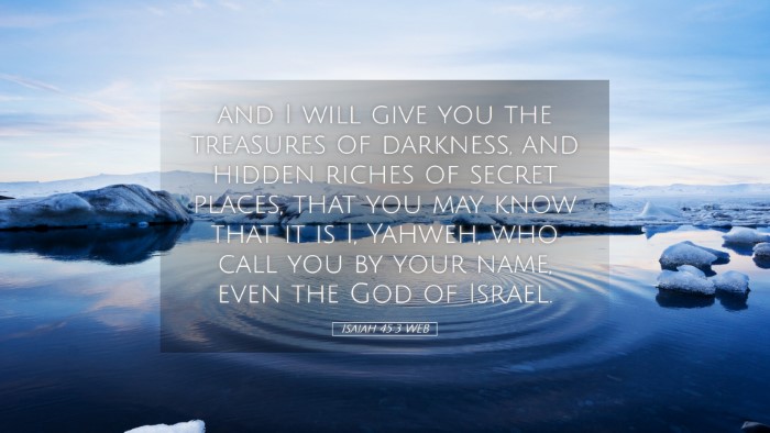 Picture 05 - Isaiah 45:3 WEB Desktop Wallpaper - and I will give you the treasures of darkness, - Desktop Bible Verse Wallpaper