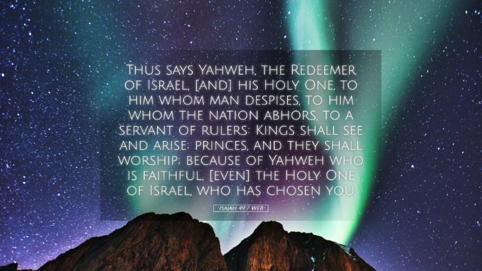 Picture 05 - Isaiah 49:7 WEB Desktop Wallpaper - Thus says Yahweh, the Redeemer of Israel, [and] - Desktop Bible Verse Wallpaper