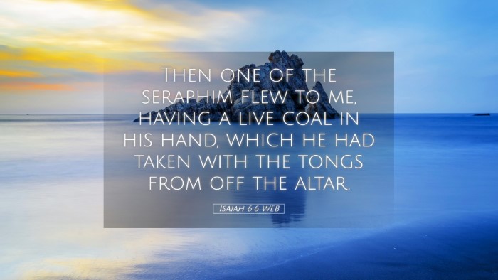 Picture 05 - Isaiah 6:6 WEB Desktop Wallpaper - Then one of the seraphim flew to me, having a - Desktop Bible Verse Wallpaper