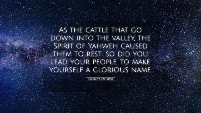 Picture 05 - Isaiah 63:14 WEB Desktop Wallpaper - As the cattle that go down into the valley, the - Desktop Bible Verse Wallpaper
