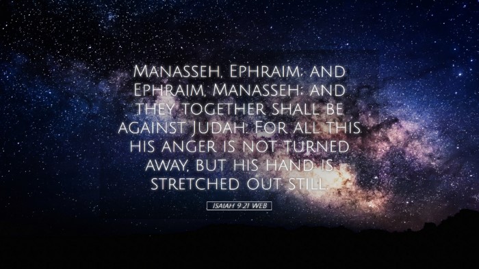 Picture 05 - Isaiah 9:21 WEB Desktop Wallpaper - Manasseh, Ephraim; and Ephraim, Manasseh; and - Desktop Bible Verse Wallpaper