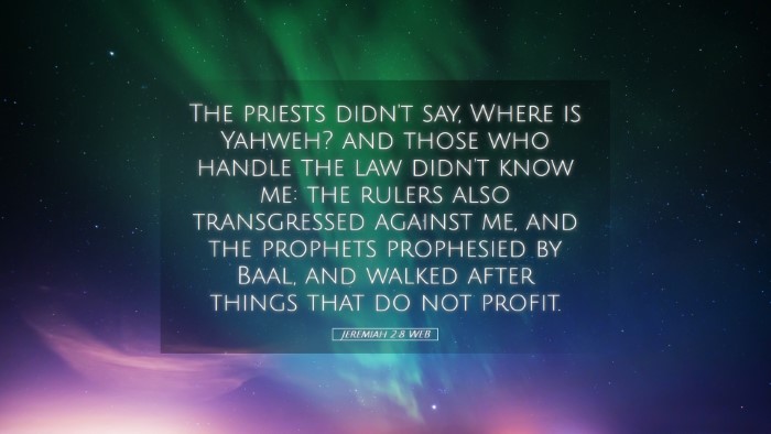 Picture 05 - Jeremiah 2:8 WEB Desktop Wallpaper - The priests didn't say, Where is Yahweh? and - Desktop Bible Verse Wallpaper