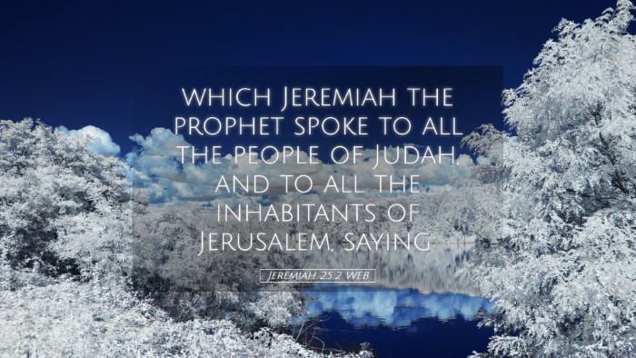 Picture 05 - Jeremiah 25:2 WEB Desktop Wallpaper - which Jeremiah the prophet spoke to all the - Desktop Bible Verse Wallpaper