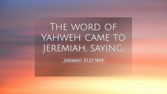 Picture 05 - Jeremiah 33:23 WEB Desktop Wallpaper - The word of Yahweh came to Jeremiah, - Desktop Bible Verse Wallpaper