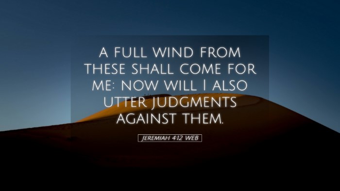 Picture 05 - Jeremiah 4:12 WEB Desktop Wallpaper - a full wind from these shall come for me: now - Desktop Bible Verse Wallpaper