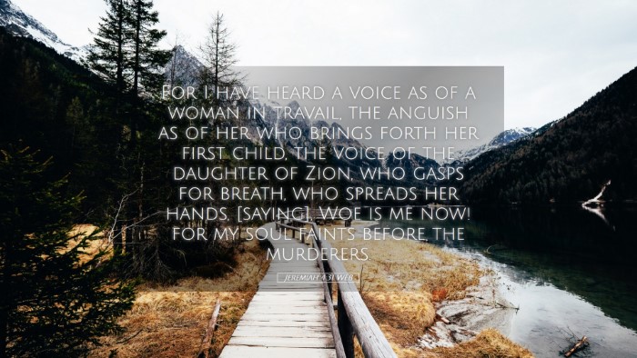 Picture 05 - Jeremiah 4:31 WEB Desktop Wallpaper - For I have heard a voice as of a woman in - Desktop Bible Verse Wallpaper