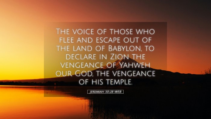Picture 05 - Jeremiah 50:28 WEB Desktop Wallpaper - The voice of those who flee and escape out of the - Desktop Bible Verse Wallpaper