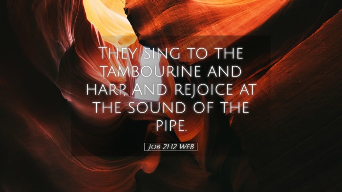 Picture 05 - Job 21:12 WEB Desktop Wallpaper - They sing to the tambourine and harp, And rejoice - Desktop Bible Verse Wallpaper