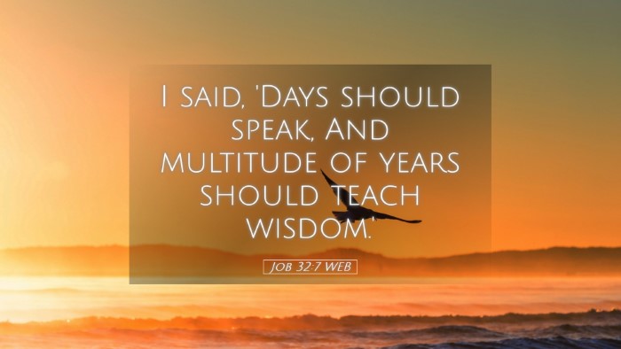 Picture 05 - Job 32:7 WEB Desktop Wallpaper - I said, 'Days should speak, And multitude of - Desktop Bible Verse Wallpaper