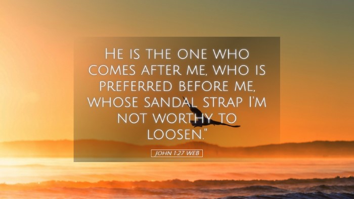 Picture 05 - John 1:27 WEB Desktop Wallpaper - He is the one who comes after me, who is - Desktop Bible Verse Wallpaper