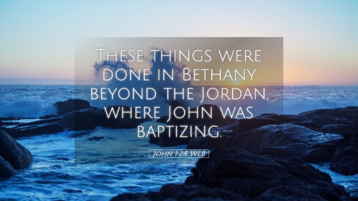 Picture 05 - John 1:28 WEB Desktop Wallpaper - These things were done in Bethany beyond the - Desktop Bible Verse Wallpaper