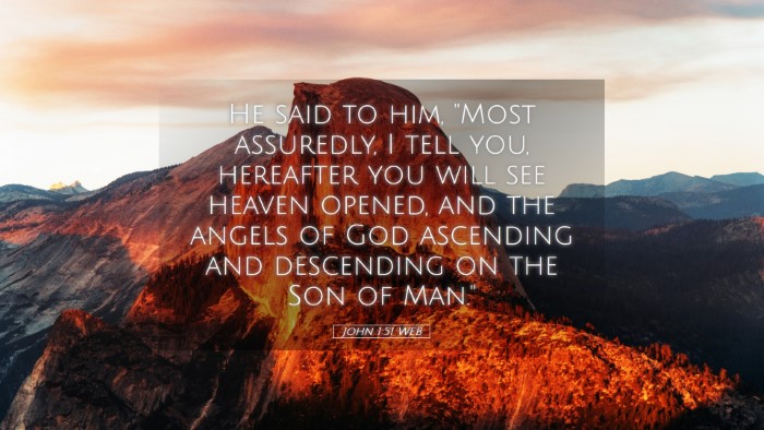 Picture 05 - John 1:51 WEB Desktop Wallpaper - He said to him, 