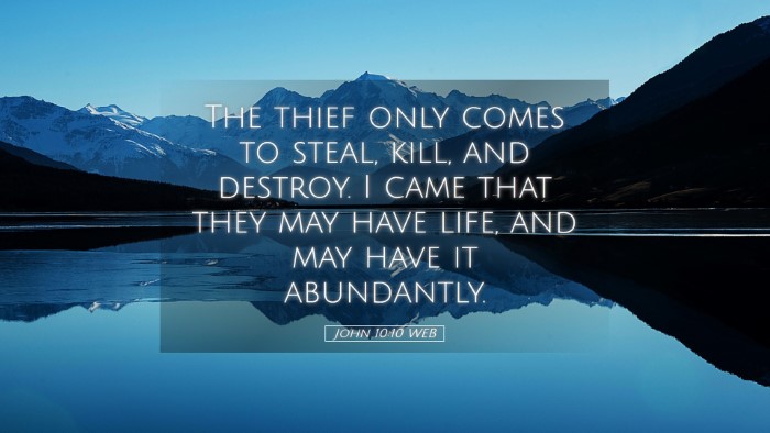 Picture 05 - John 10:10 WEB Desktop Wallpaper - The thief only comes to steal, kill, and destroy. - Desktop Bible Verse Wallpaper