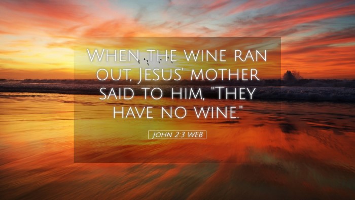 Picture 05 - John 2:3 WEB Desktop Wallpaper - When the wine ran out, Jesus' mother said to him, - Desktop Bible Verse Wallpaper