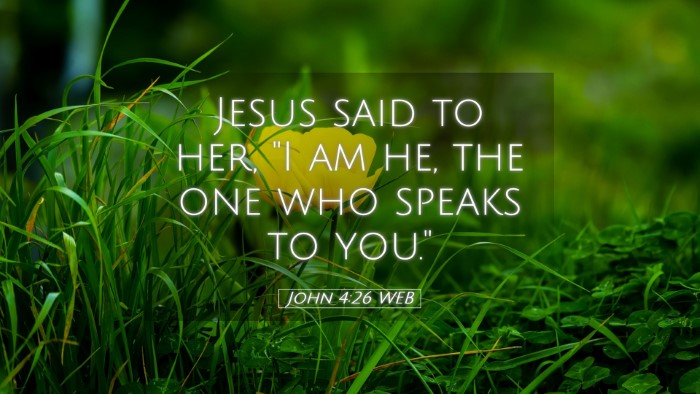 Picture 05 - John 4:26 WEB Desktop Wallpaper - Jesus said to her, 