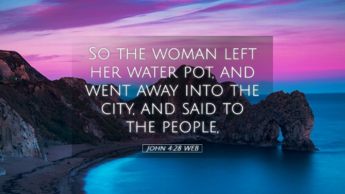 Picture 05 - John 4:28 WEB Desktop Wallpaper - So the woman left her water pot, and went away - Desktop Bible Verse Wallpaper