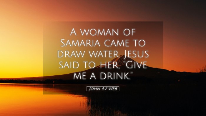 Picture 05 - John 4:7 WEB Desktop Wallpaper - A woman of Samaria came to draw water. Jesus said - Desktop Bible Verse Wallpaper