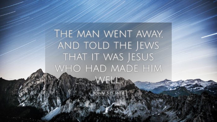 Picture 05 - John 5:15 WEB Desktop Wallpaper - The man went away, and told the Jews that it was - Desktop Bible Verse Wallpaper