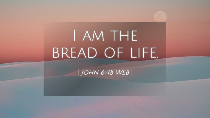 Picture 05 - John 6:48 WEB Desktop Wallpaper - I am the bread of - Desktop Bible Verse Wallpaper